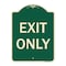 Signmission Designer Series Sign-Exit Only, Green Heavy-Gauge Aluminum, 24" H, 18" L, G-1824-9844 A-DES-G-1824-9844 - alternate 1